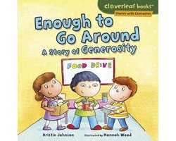 Omslag van Cloverleaf Books ™ — Stories with Character - Enough to Go Around