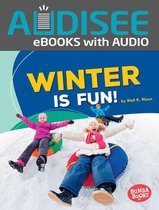 Bumba Books ® — Season Fun - Winter Is Fun!
