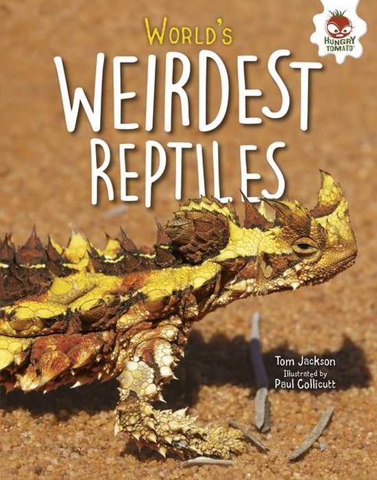 Extreme Reptiles - World's Weirdest Reptiles - cover
