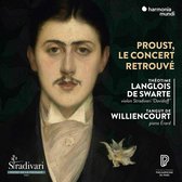 Tanguy De Williencourt Theotime Lan - Proust Le Concert Retrouve (CD)