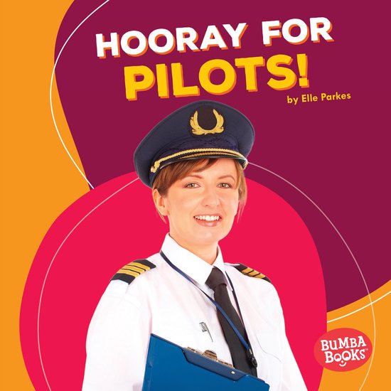 Hooray for Pilots! - cover