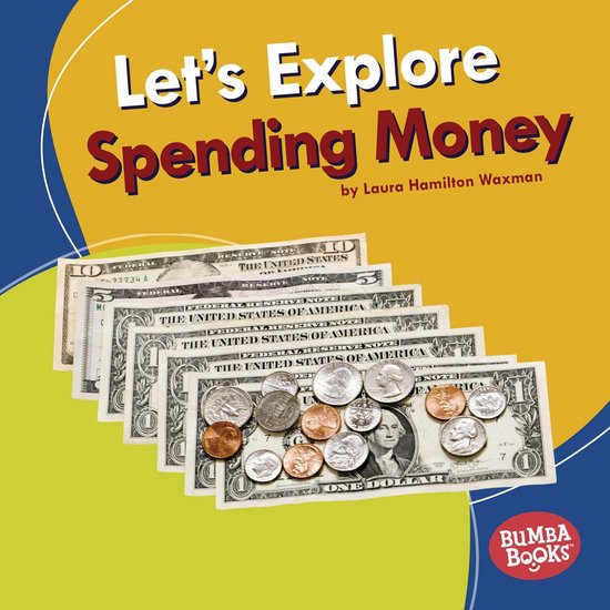Let's Explore Spending Money - cover