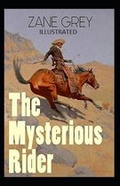 The Mysterious Rider Illustrated