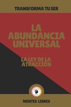La Abundancia Universal-La Ley de la Atraccion