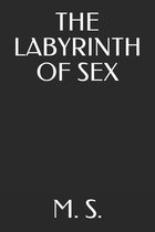 The Labyrinth of Sex