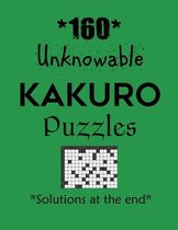 160 Unknowable Kakuro Puzzles - Solutions at the end