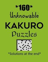 160 Unknowable Kakuro Puzzles - Solutions at the end