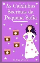 As Caixinhas Secretas da Pequena Sofia