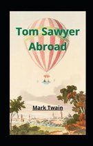 Tom Sawyer Abroad Illustrated