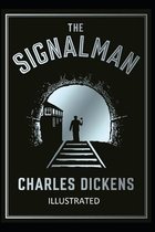 The Signal-Man Illustrated