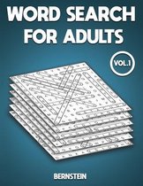 Word Search for Adults: 200 Large Print Word Search Puzzles for Adults - With Solutions Vol 1