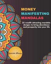 Money Manifesting Mandalas