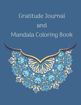 Gratitude Journal and Mandala Coloring Book