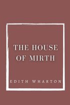 The House of Mirth