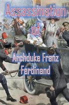 Assassination of Archduke Franz Ferdinand