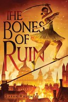 Bones of Ruin Trilogy - The Bones of Ruin