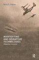Strategy and History- Warfighting and Disruptive Technologies