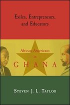 SUNY series in African American Studies- Exiles, Entrepreneurs, and Educators