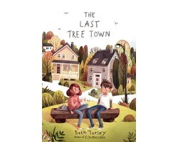 The Last Tree Town