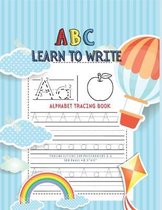 Learn To Write - Tracing Letters For Preschoolers 3-6