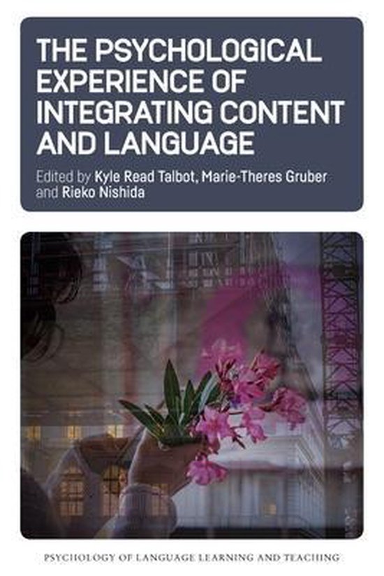 Psychological Experience of Integrating Content and Language - cover