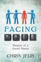 Facing Hate