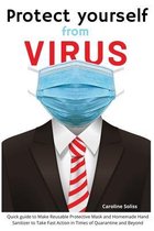 Protect Yourself from Viruses