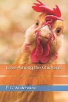 Love Among the Chickens