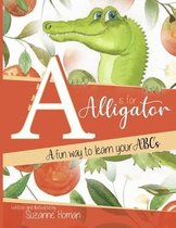 A Is For Alligator