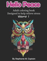 Hello Peace: Adult Coloring Book