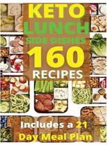 Keto Lunch and Side Dishes