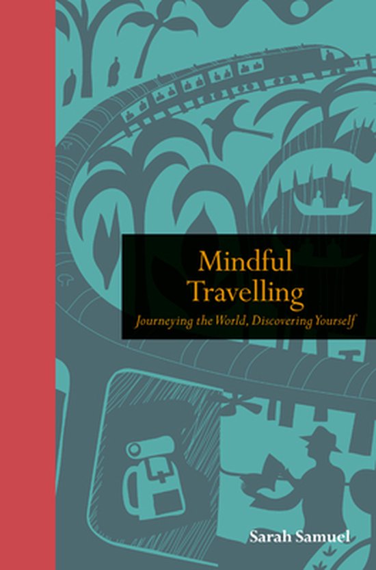 Mindfulness series - Mindful Travelling - cover