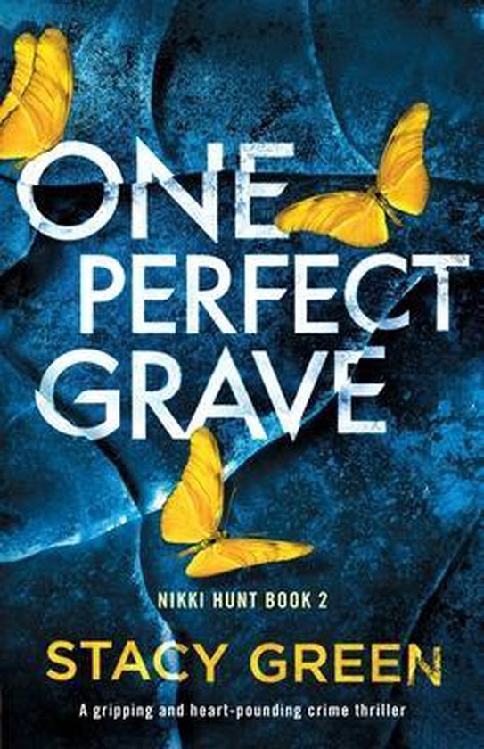 Nikki Hunt- One Perfect Grave - cover