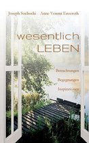 wesentlich LEBEN