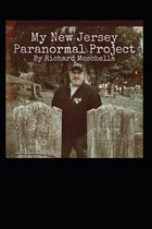 My New Jersey Paranormal Project