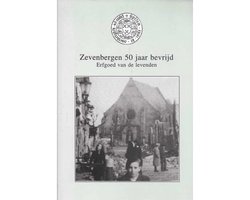 Zevenbergen 50 jaar bevrijd