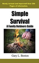 Simple Survival a Family Outdoors Guide