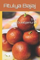 The Gulabjamuns