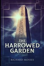 The Harrowed Garden