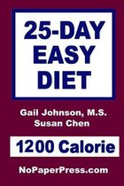 25-Day Easy Diet - 1200 Calorie