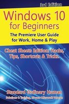 For Beginners (For Beginners)- Windows 10 for Beginners. Revised & Expanded 3rd Edition
