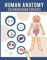 Human Anatomy Coloring Book For Kids