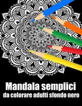 Mandala semplici da colorare adulti sfondo nero