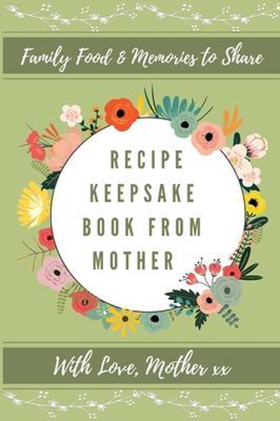 Recipe Keepsake Book Recipe Keepsake Book From Mother, Petal