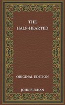 The Half-Hearted - Original Edition