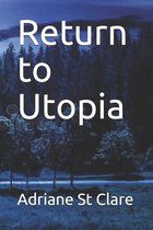 Return to Utopia