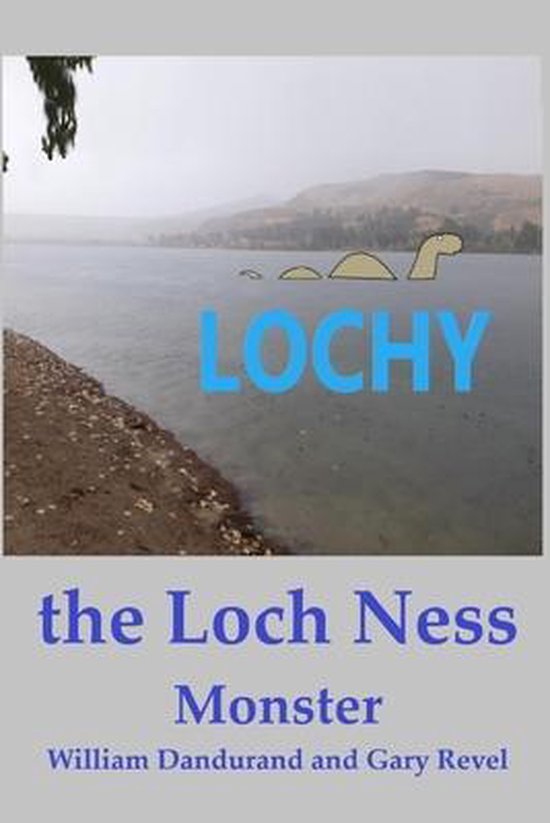 Lochy the Loch Ness Monster