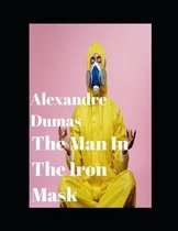 The Man in the Iron Mask (Annotated)