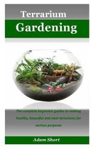 Terrarium Gardening