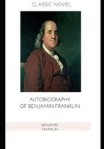 Autobiography of Benjamin Franklin